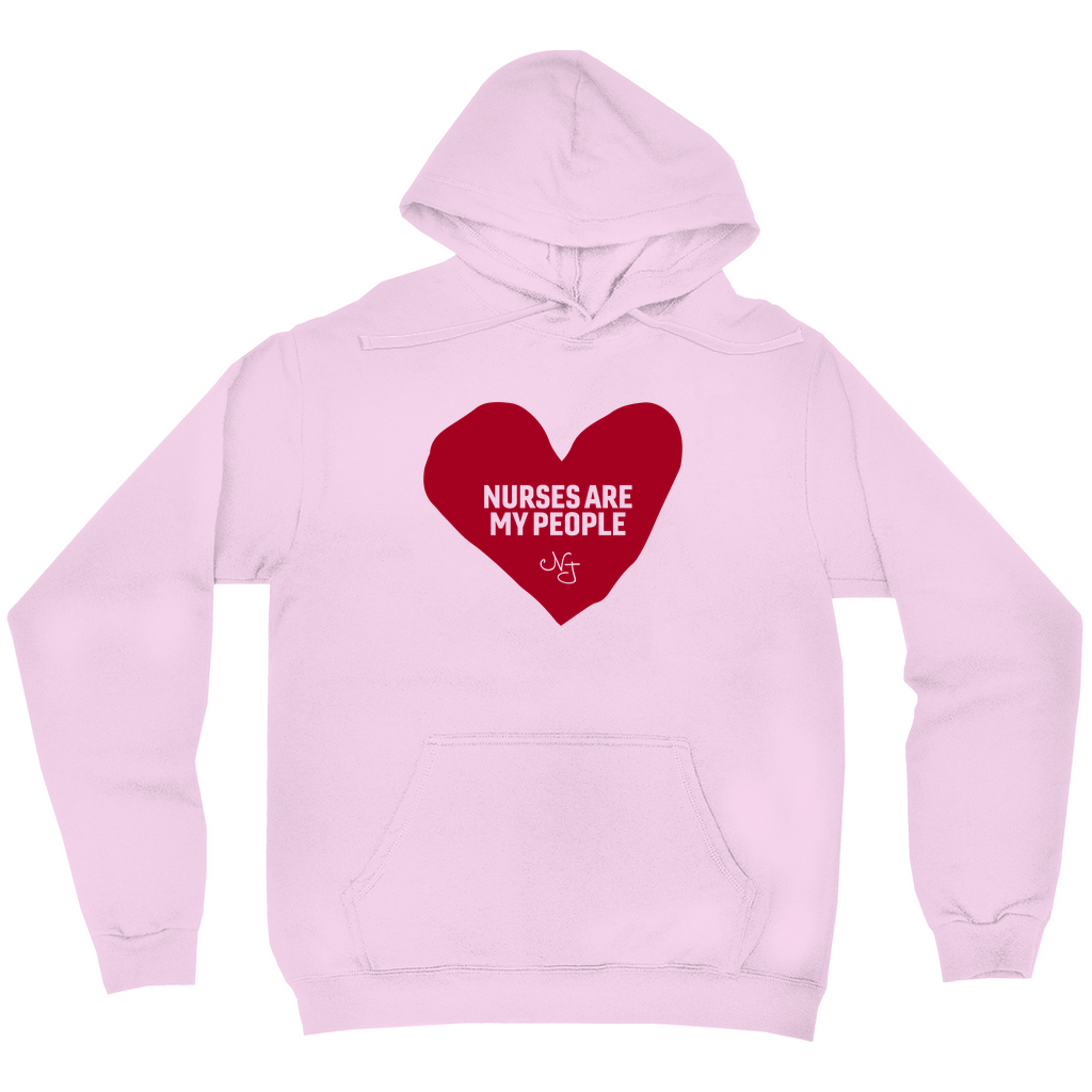 Nurses Are My People Hoodie